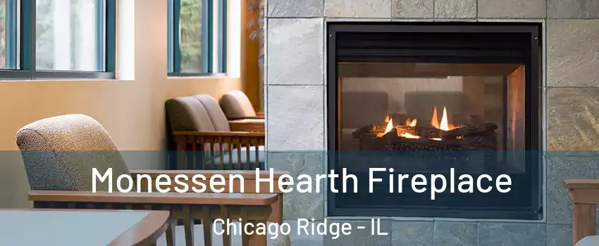  Monessen Hearth Fireplace Chicago Ridge - IL